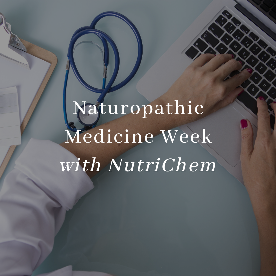 Naturopathic Medicine Week 2019