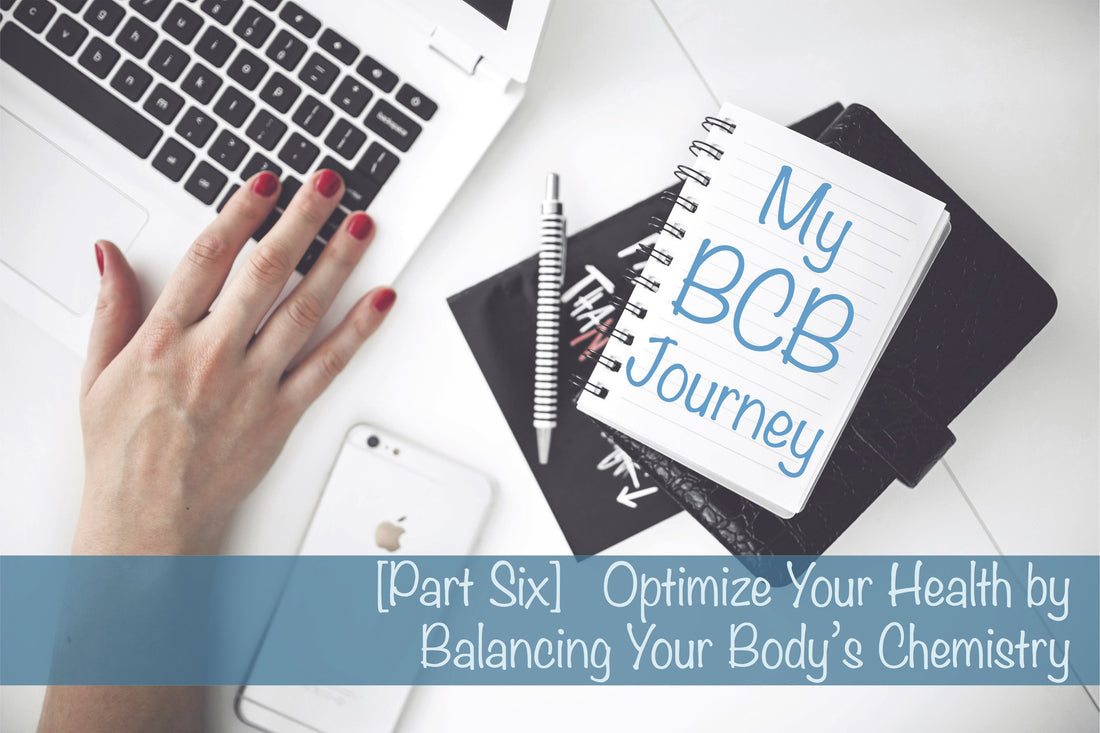Optimize Your Health by Balancing Your Body’s Chemistry