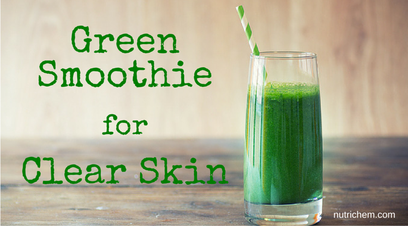 Green Smoothie for Clear Skin