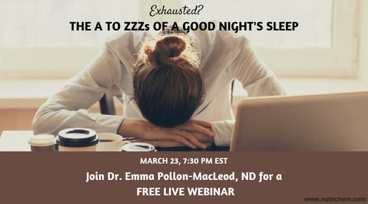 Exhausted? The "A to Zzzs" of a Good Night's Sleep [webinar]