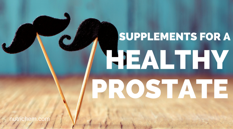 Supplements for a Healthy Prostate