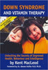 Down Syndrome and Vitamin Therapy E-Book