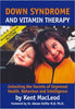 Down Syndrome and Vitamin Therapy